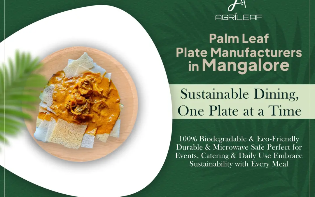 Palm Leaf Plate Manufacturers in Mangalore